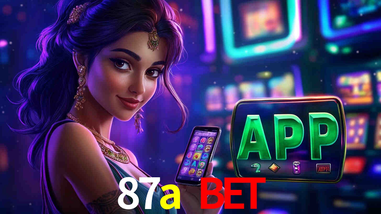 87a bet,87a bet login